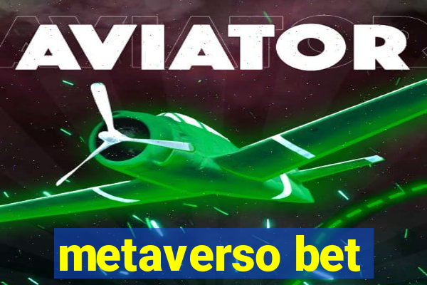 metaverso bet