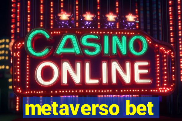 metaverso bet