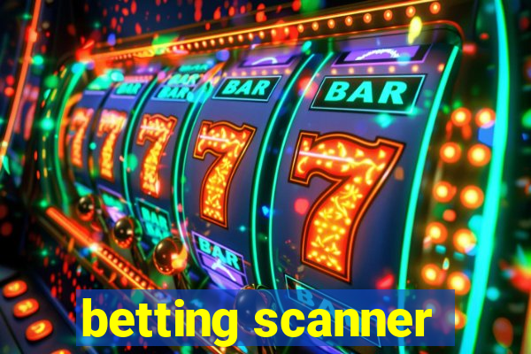 betting scanner