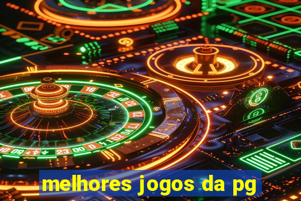 melhores jogos da pg