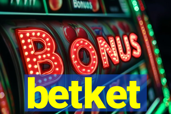 betket