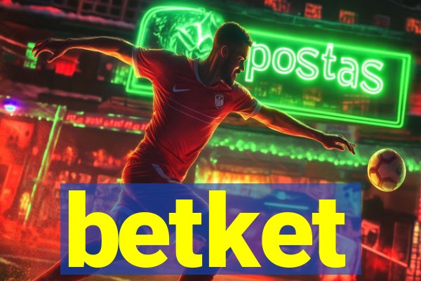 betket