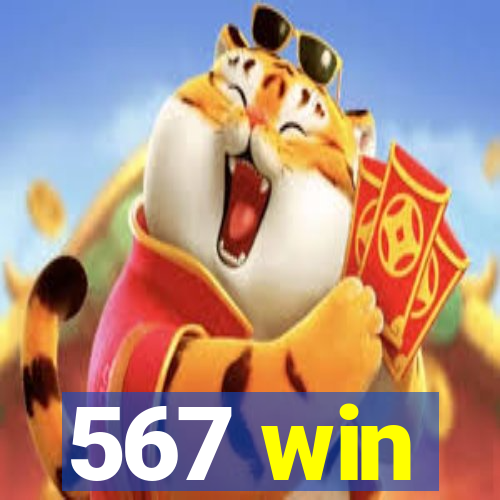 567 win