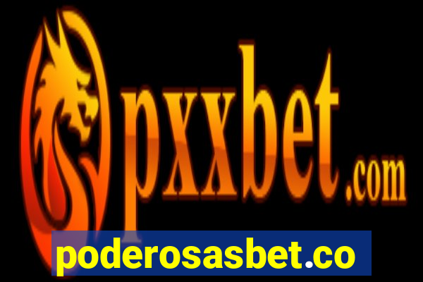 poderosasbet.com