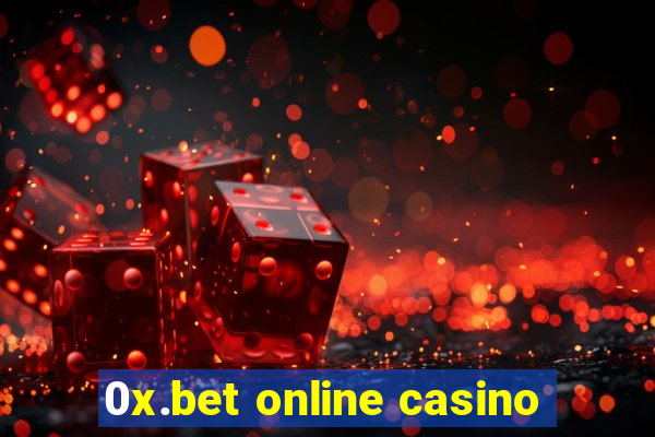 0x.bet online casino