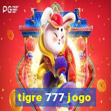 tigre 777 jogo