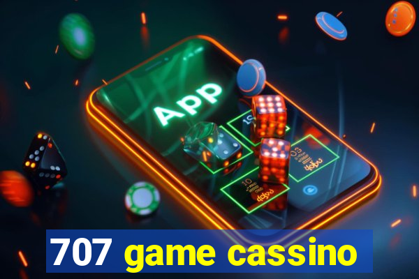 707 game cassino