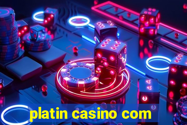 platin casino com