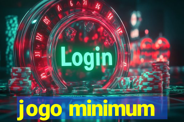 jogo minimum