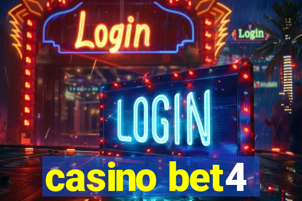 casino bet4