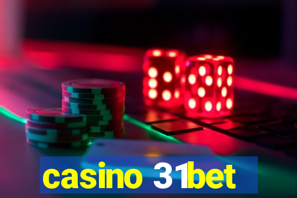 casino 31bet