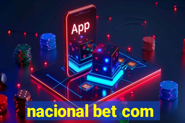 nacional bet com