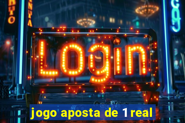 jogo aposta de 1 real