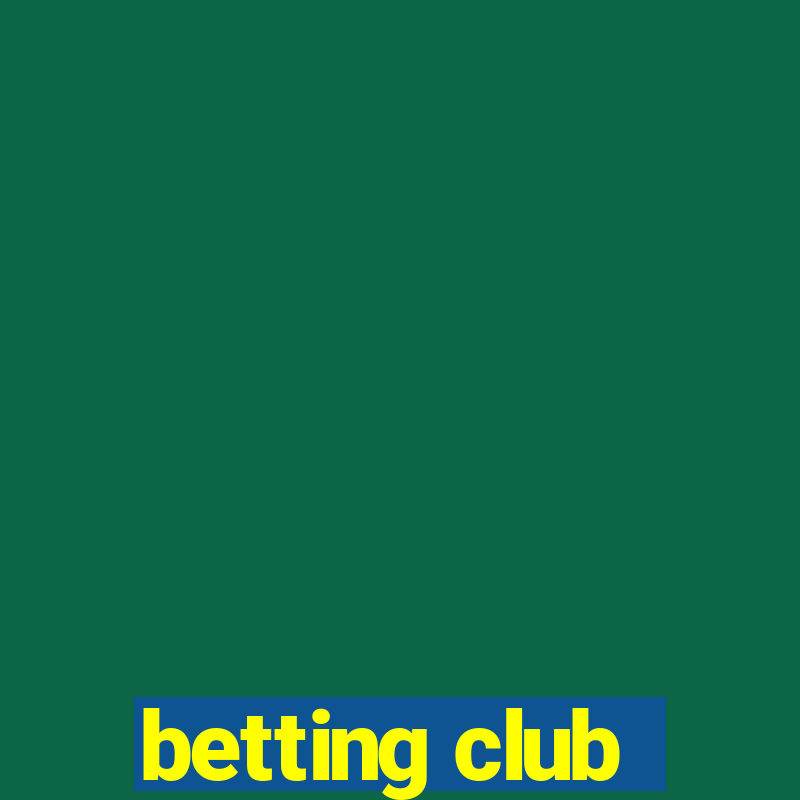 betting club