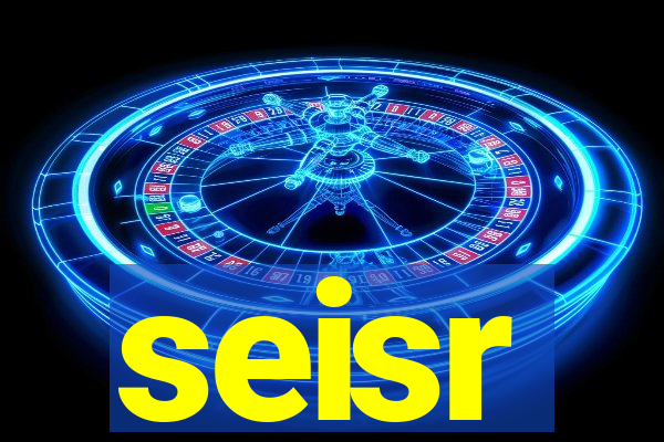 seisr