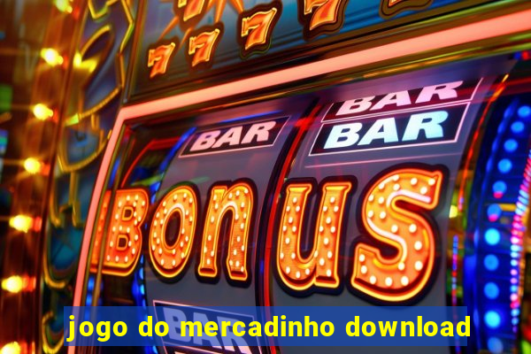 jogo do mercadinho download