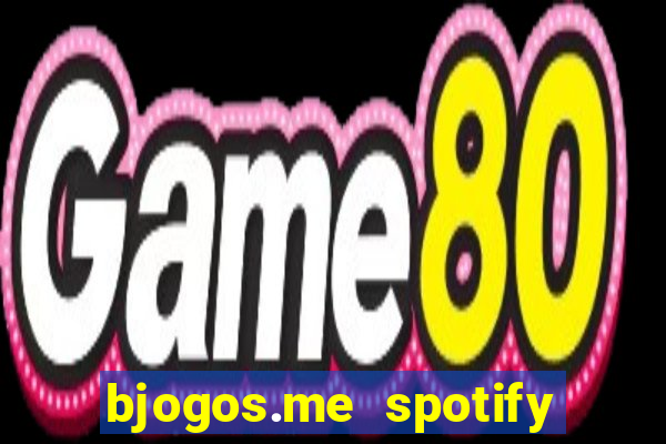 bjogos.me spotify premium apk