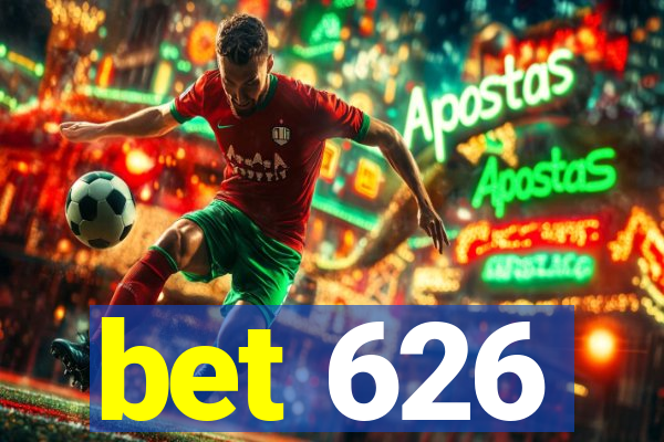 bet 626