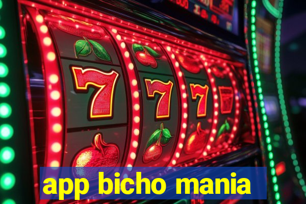 app bicho mania