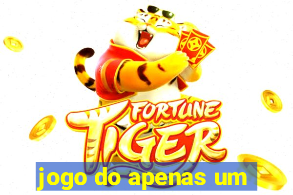 jogo do apenas um