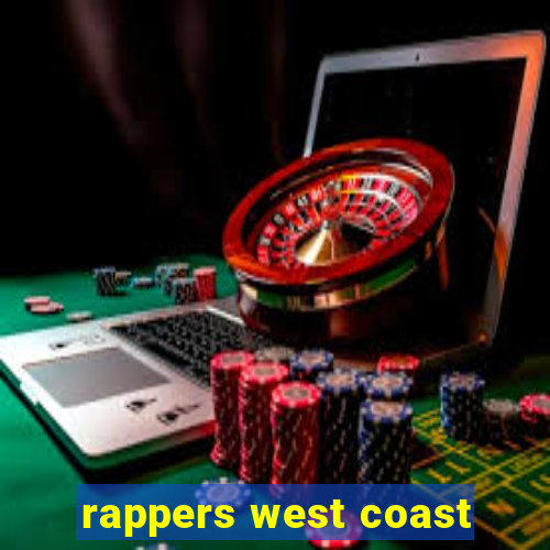 rappers west coast