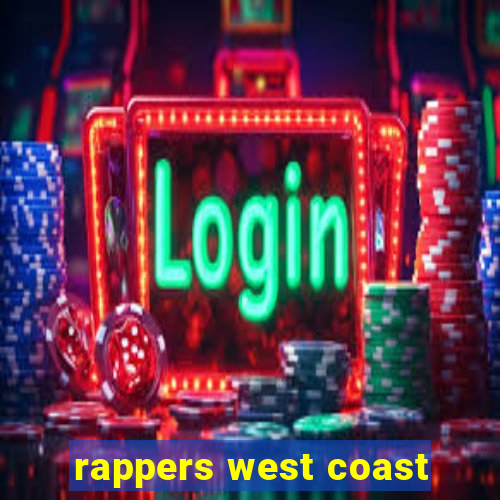 rappers west coast