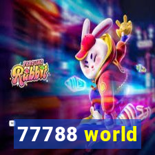 77788 world