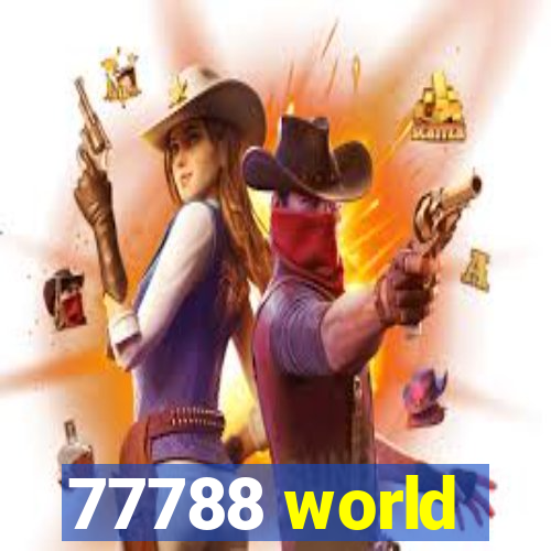 77788 world