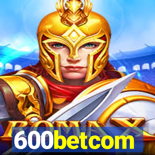 600betcom