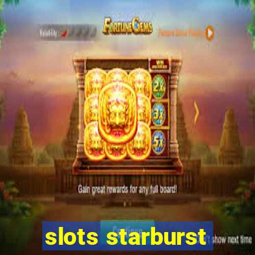 slots starburst