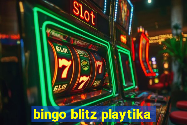 bingo blitz playtika