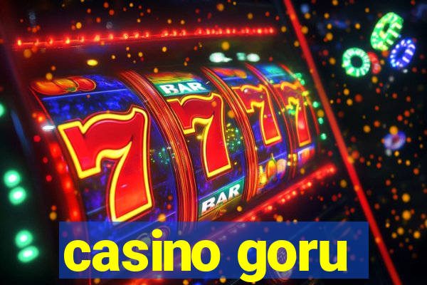 casino goru