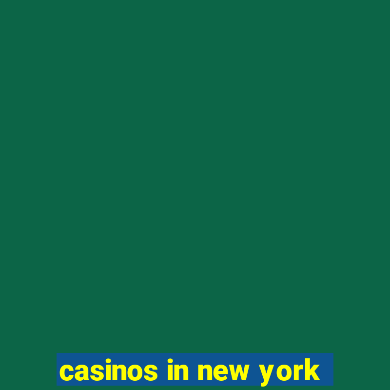 casinos in new york