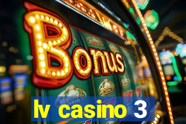 lv casino 3