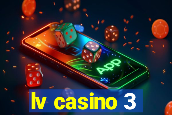 lv casino 3