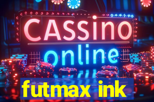 futmax ink