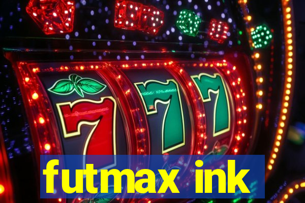 futmax ink