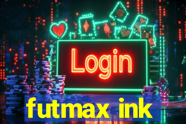 futmax ink