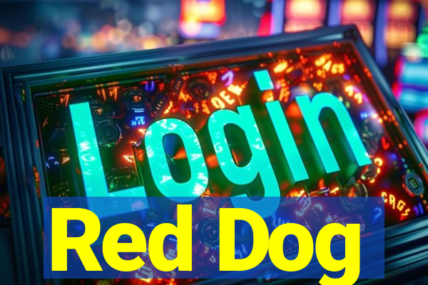 Red Dog