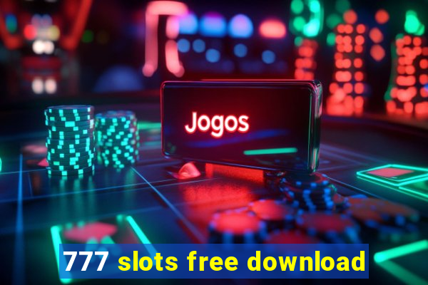 777 slots free download