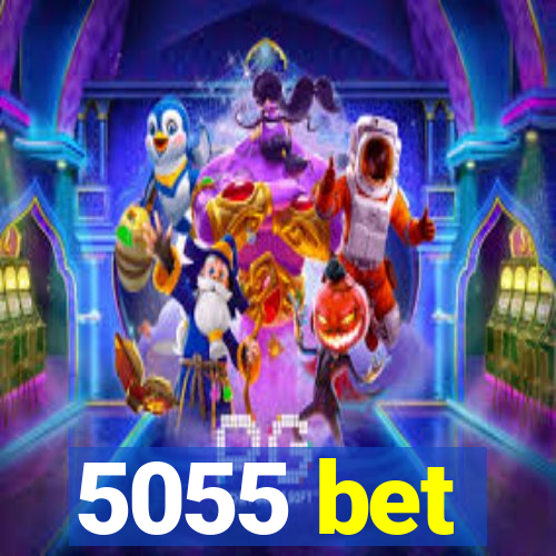 5055 bet