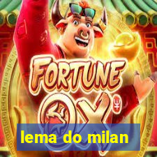 lema do milan