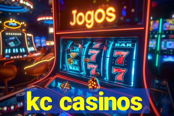 kc casinos