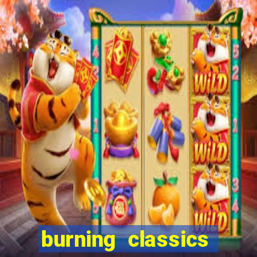 burning classics como jogar