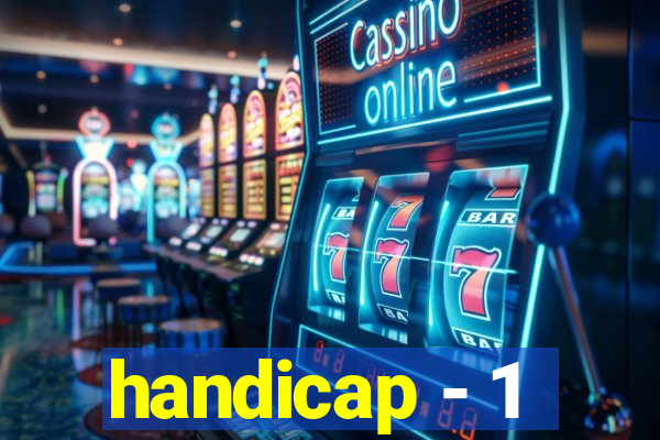 handicap - 1