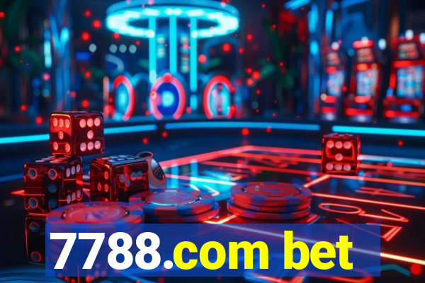 7788.com bet