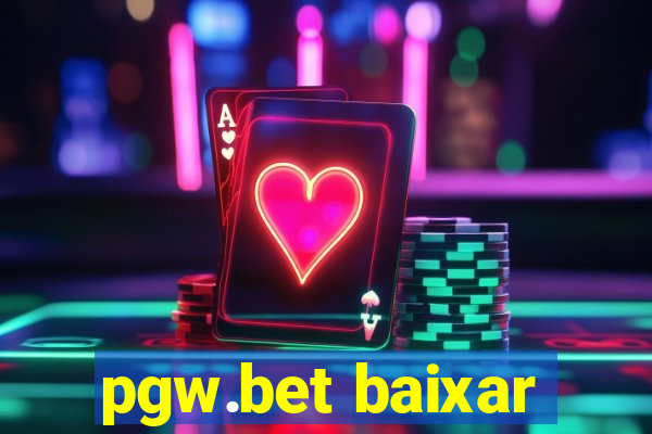 pgw.bet baixar