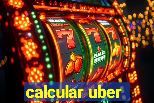 calcular uber