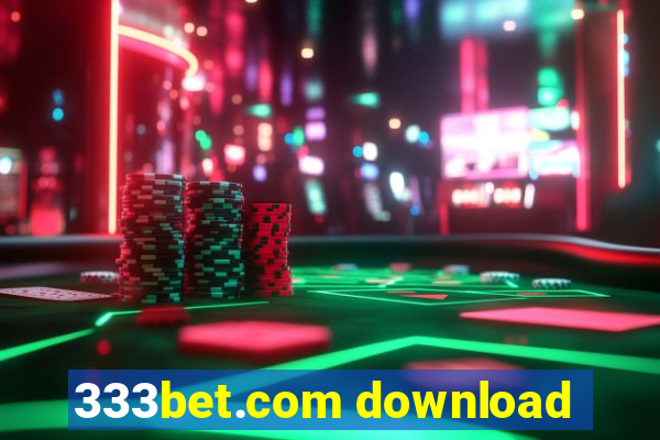 333bet.com download