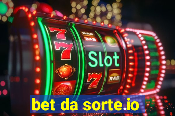 bet da sorte.io